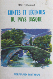 eBook, Contes et récits du Pays basque, Nathan (réédition numérique FeniXX)
