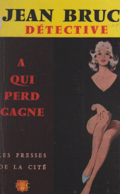 eBook, À qui perd gagne, Presses de la Cité (réédition numérique FeniXX)
