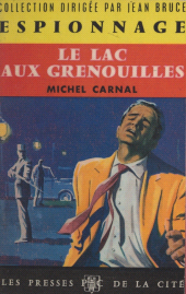E-book, Le lac aux grenouilles, Presses de la Cité (réédition numérique FeniXX)