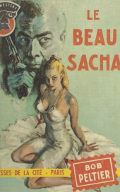 E-book, Le beau Sacha, Presses de la Cité (réédition numérique FeniXX)