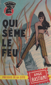 eBook, Qui sème le feu, Presses de la Cité (réédition numérique FeniXX)