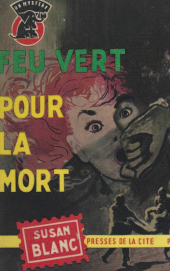 E-book, Feu vert pour la mort, Presses de la Cité (réédition numérique FeniXX)