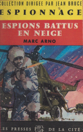 E-book, Espions battus en neige, Presses de la Cité (réédition numérique FeniXX)
