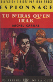 eBook, Tu n'iras qu'en Irak..., Presses de la Cité (réédition numérique FeniXX)