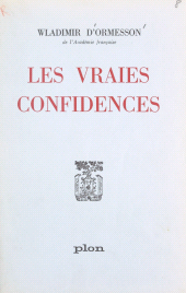 eBook, Les vraies confidences, Plon (réédition numérique FeniXX)