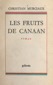 eBook, Les fruits de Canaan, Plon (réédition numérique FeniXX)