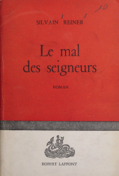 E-book, Le mal des Seigneurs, Robert Laffont (réédition numérique FeniXX)