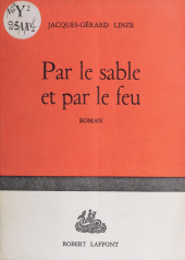 E-book, Par le sable et par le feu, Robert Laffont (réédition numérique FeniXX)