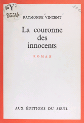 E-book, La couronne des innocents, Seuil (réédition numérique FeniXX)
