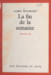 E-book, La fin de la semaine, Seuil (réédition numérique FeniXX)