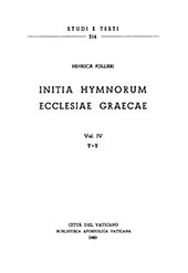 eBook, Initia hymnorum ecclesiae Graecae : vol. IV : T-Y, Biblioteca apostolica vaticana