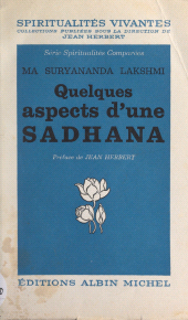 E-book, Quelques aspects d'une Sâdhanâ, Albin Michel (réédition numérique FeniXX)