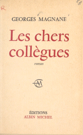 E-book, Les chers collègues, Albin Michel (réédition numérique FeniXX)