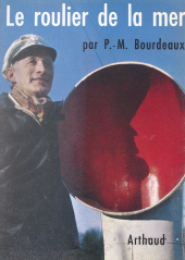 E-book, Le roulier de la mer, Arthaud (réédition numérique FeniXX)