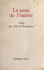 E-book, La peau de l'ombre, Calmann-Lévy (réédition numérique FeniXX)