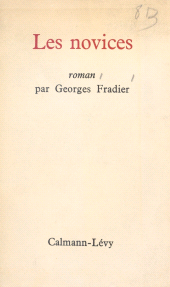 E-book, Les novices, Calmann-Lévy (réédition numérique FeniXX)