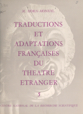 E-book, Répertoire bibliographique des traductions et adaptations françaises du théâtre étranger du XVe siècle à nos jours (5), CNRS Éditions (réédition numérique FeniXX)