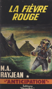 E-book, La fièvre rouge, Fleuve Éditions (réédition numérique FeniXX)