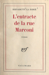 E-book, L'entracte de la rue Marconi, Gallimard (réédition numérique FeniXX)