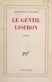 E-book, Le gentil liseron, Gallimard (réédition numérique FeniXX)