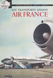 E-book, Les transports aériens. Air France, Hachette (réédition numérique FeniXX)