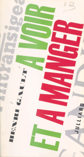 E-book, À voir et à manger, Julliard (réédition numérique FeniXX)