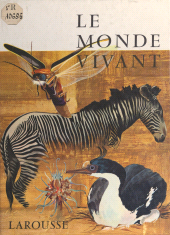 E-book, Le monde vivant, Larousse (réédition numérique FeniXX)