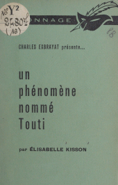 E-book, Un phénomène nommé Touti, Éditions Du Masque (réédition numérique FeniXX)
