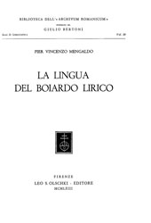 E-book, La lingua del Boiardo lirico, Mengaldo, Pier Vincenzo, L.S. Olschki