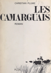 E-book, Les Camarguais, Plon (réédition numérique FeniXX)