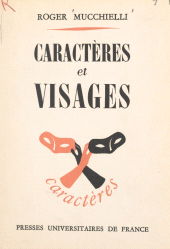 eBook, Caractères et visages, Presses universitaires de France (réédition numérique FeniXX)