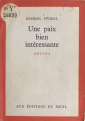 E-book, Une paix bien intéressante, Seuil (réédition numérique FeniXX)