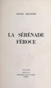 E-book, La sérénade féroce, Solar (réédition numérique FeniXX)