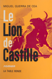 E-book, Le lion de Castille, La Table Ronde (réédition numérique FeniXX)