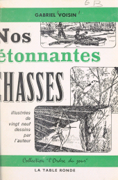 E-book, Nos étonnantes chasses, La Table Ronde (réédition numérique FeniXX)
