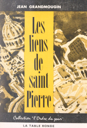 eBook, Les liens de Saint Pierre, La Table Ronde (réédition numérique FeniXX)
