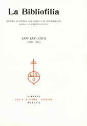 Issue, La bibliofilia : rivista di storia del libro e di bibliografia : LXVI, 1, 1964, L.S. Olschki