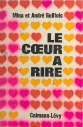 E-book, Le coeur à rire, Calmann-Lévy (réédition numérique FeniXX)