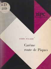 E-book, Carême, route de Pâques, Fayard (réédition numérique FeniXX)