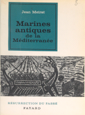 E-book, Marines antiques de la Méditerranée, Fayard (réédition numérique FeniXX)