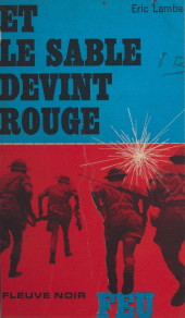 E-book, Et le sable devint rouge, Fleuve Éditions (réédition numérique FeniXX)