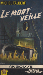 E-book, Le mort veille, Fleuve Éditions (réédition numérique FeniXX)
