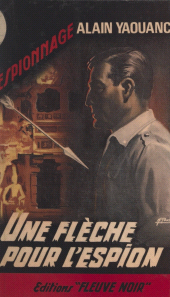 eBook, Une flèche pour l'espion, Fleuve Éditions (réédition numérique FeniXX)