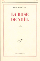E-book, La rose de Noël, Gallimard (réédition numérique FeniXX)