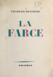 E-book, La farce, Grasset (réédition numérique FeniXX)