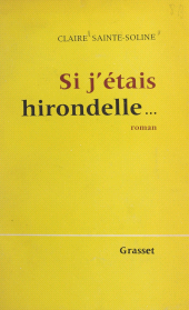E-book, Si j'étais hirondelle..., Grasset (réédition numérique FeniXX)