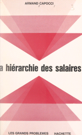 eBook, La hiérarchie des salaires, Hachette (réédition numérique FeniXX)