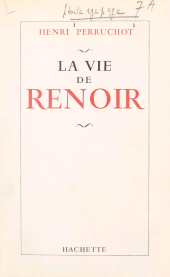 eBook, La vie de Renoir, Hachette (réédition numérique FeniXX)