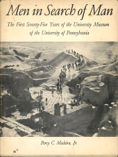 E-book, Men in Search of Man : The First Seventy-Five Years of the University Museum of the University of Pennsylvania, Madeira Jr, Percy C., ISD