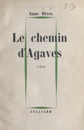 E-book, Le chemin d'Agaves, Julliard (réédition numérique FeniXX)